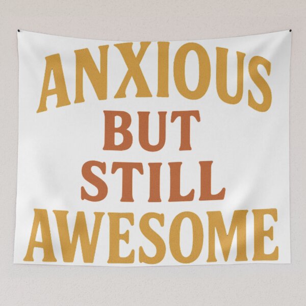 Item preview, Anxious But Still Awesome - Retro Mental Health Positive Quote designed and sold by Maryna_Reine.