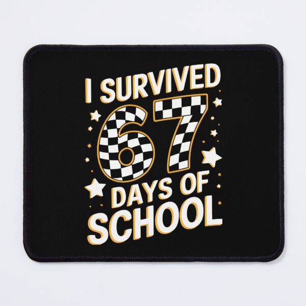Item preview, 67 School Survived Days Student I of 67 Classic Meme Teacher Funny designed and sold by SteveSaccoro.