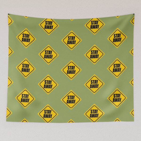Item preview, STAY AWAY designed and sold by DAdeSimone.