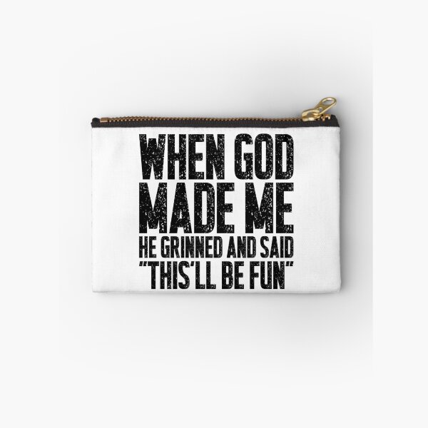 Item preview, When God Made Me He Grinned – Funny Inspirational Quote Design designed and sold by A7med-Design.