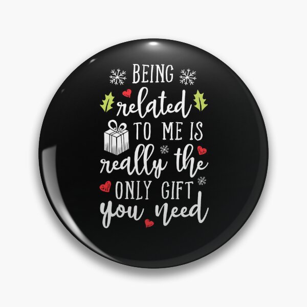 Item preview, funny classic only being is christmas to related you really need the gift me designed and sold by Rocklaretbean.