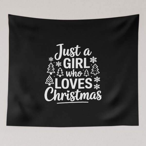 Item preview, Just a Girl Who Loves Christmas Tree Holiday Xmas  designed and sold by MathisBellanger.