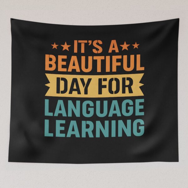Item preview, It's A Beautiful Day For Language Learning designed and sold by hemagamo.