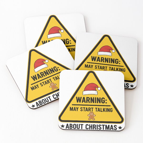 Item preview, Warning sign: Starts talking about Christmas - Funny saying designed and sold by Fuechse.