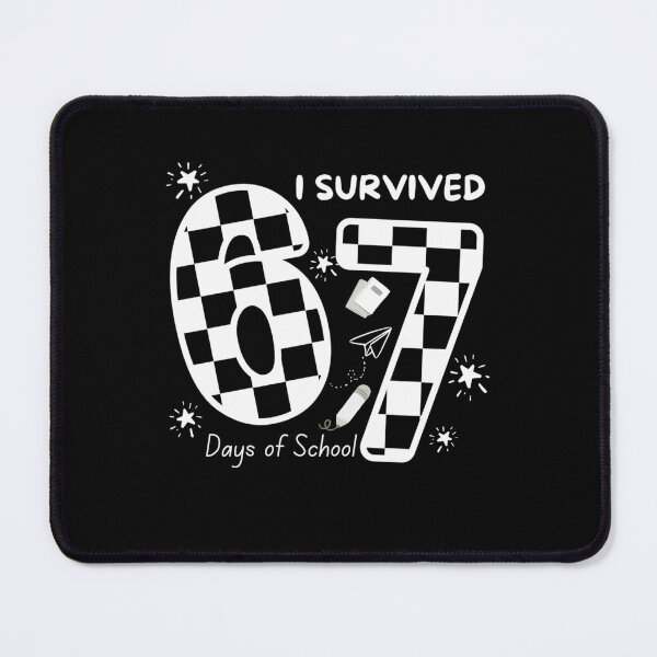 Item preview, Survived 67 School Student of Funny Meme I Classic Days Teacher 67 designed and sold by SteveSaccoro.