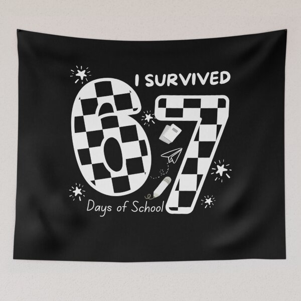 Item preview, Survived 67 School Student of Funny Meme I Classic Days Teacher 67 designed and sold by SteveSaccoro.