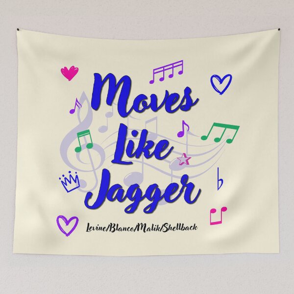 Item preview, Moves Like Jagger Popular Song Title designed and sold by CharlottePlaceArt.