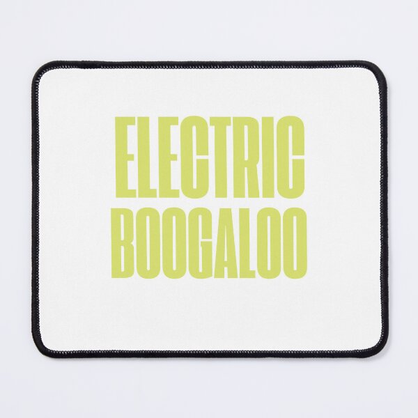 Item preview, Electric boogaloo designed and sold by Bajicos.