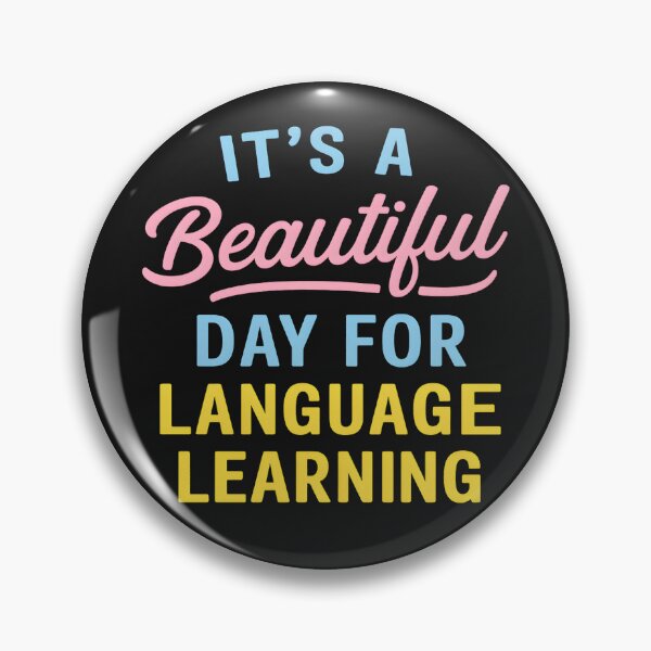 Item preview, It's A Beautiful Day For Language Learning designed and sold by hemagamo.