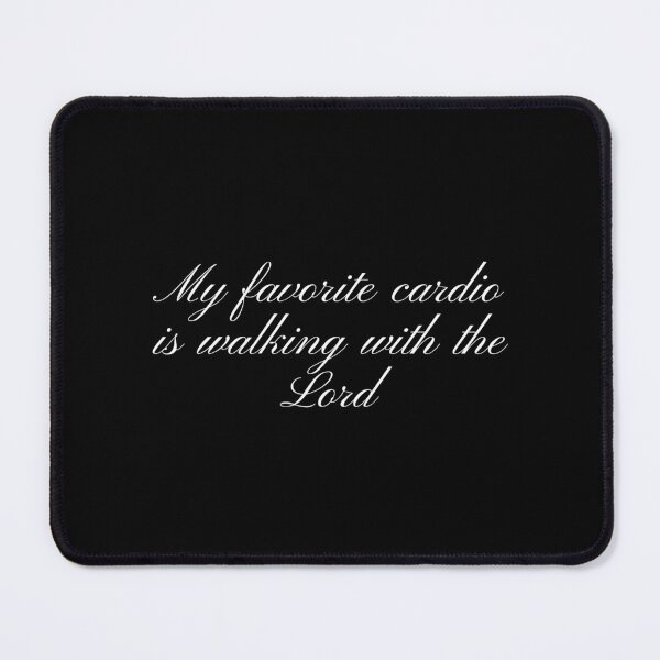 Item preview, My favorite cardio is walking with the Lord designed and sold by SWETA HALDER.