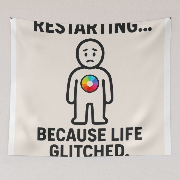 Item preview, Restarting Because Life Glitched Artwork designed and sold by HiteshArt111.