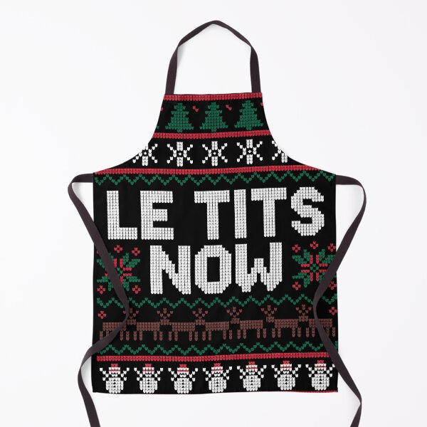 Item preview, Le Tits Now Funny Xmas Let It Snow Ugly Christmas Sweater designed and sold by KristenosNehk.