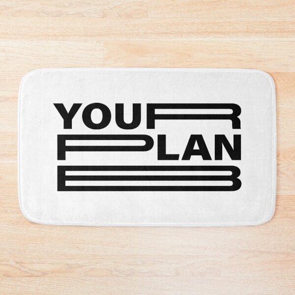 Item preview, Your Plan B designed and sold by Tattee.