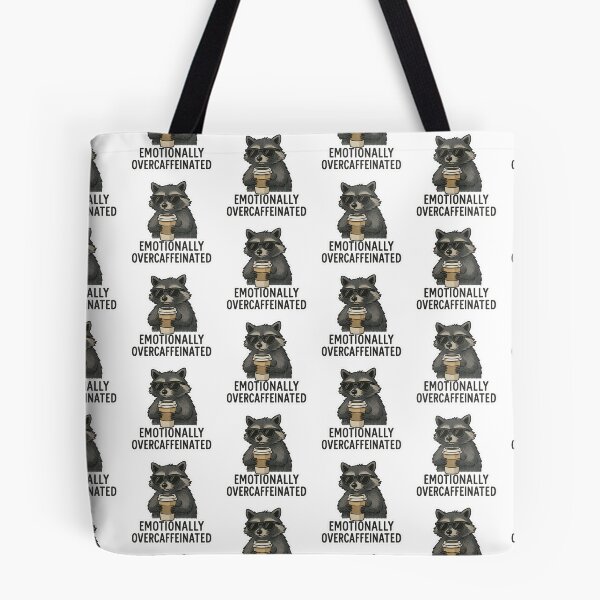 Item preview, Cute Raccoon “Emotionally Overcaffeinated”  designed and sold by BadaBingBear.