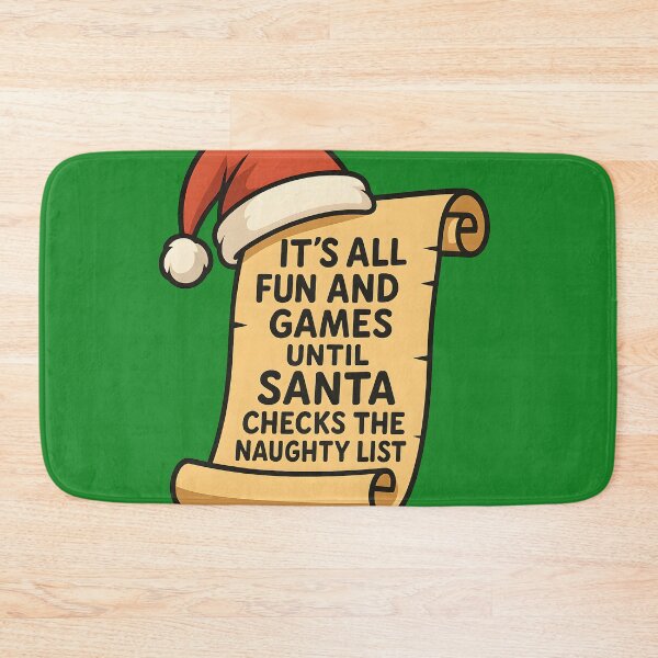 Item preview, It’s All Fun and Games Until Santa Checks the Naughty List designed and sold by Signal and Ink.
