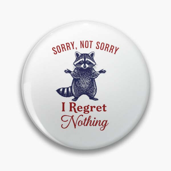 Item preview, Vintage Unapologetic Raccoon - Sorry, Not Sorry: I Regret Nothing. designed and sold by Steele-Art.