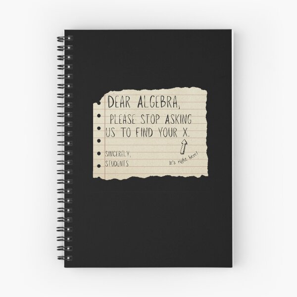 Item preview, Dear Algebra Please Stop Asking Us To Find Your X letter designed and sold by Ania_BM.
