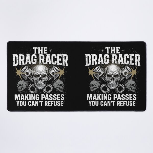 Item preview, The Drag Racer – Making Passes You Can’t Refuse Skull & Piston designed and sold by CarantinedChaos.
