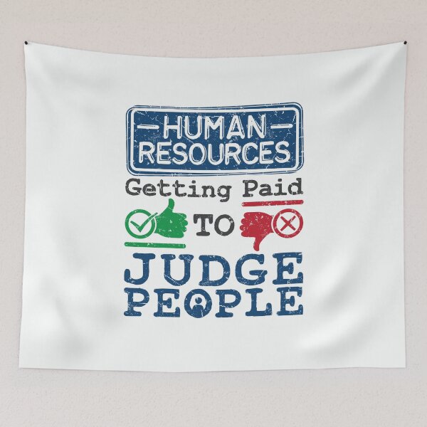 Item preview, Human Resources Getting Paid to Judge People  designed and sold by jaygo.