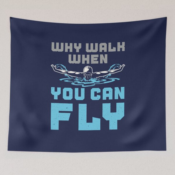 Item preview, Why Walk When You Can Fly Swimming Butterfly designed and sold by jaygo.