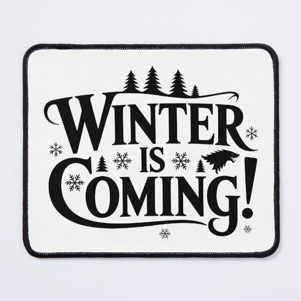 Item preview, Winter is coming! designed and sold by denvit91.