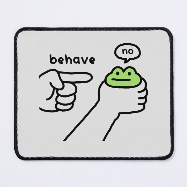 Item preview, Behave, no… Funny Cute Frog designed and sold by Buntrockstore.