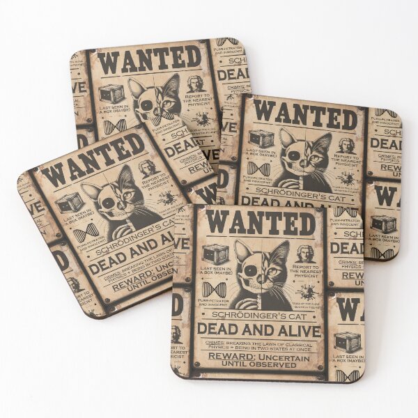 Item preview, Schrödinger's Cat - Wanted Dead AND Alive designed and sold by Groenendijk.