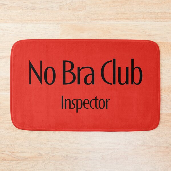 Item preview, No Bra Club - Inspector designed and sold by TeaseMePleaseMe.