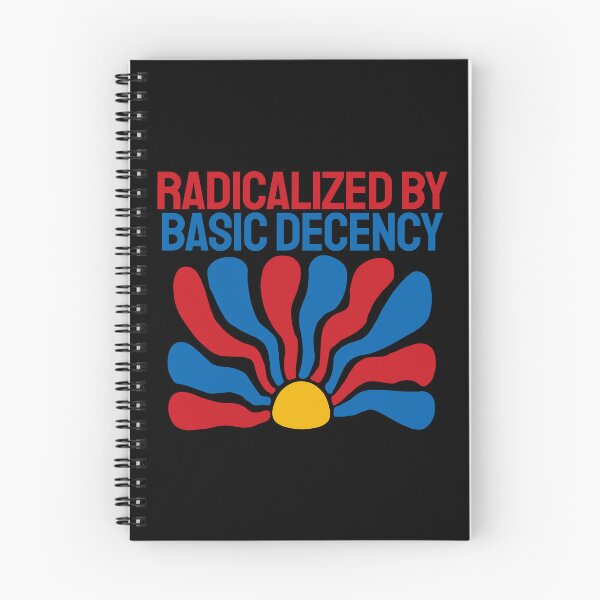 Item preview, Radicalized By Basic Decency. designed and sold by EunsooLee.