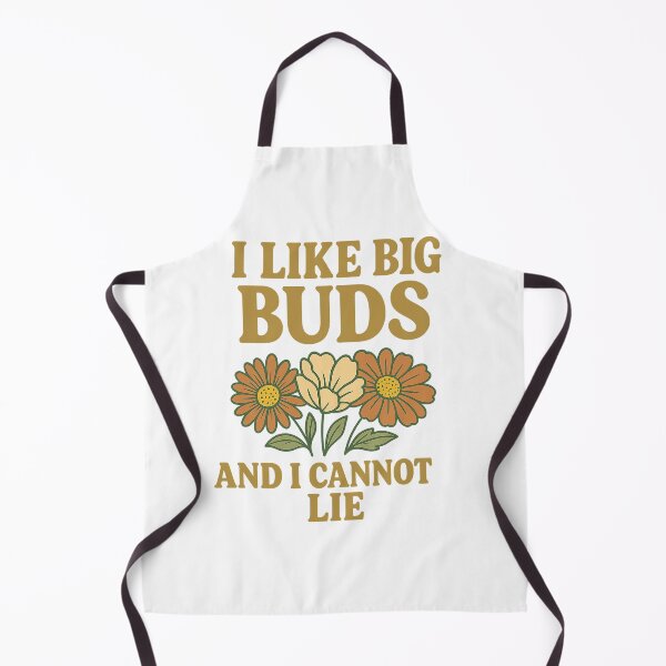 Item preview, I Like Big Buds and I Cannot Lie | Funny Flower Lover Retro Design designed and sold by kopcollage.