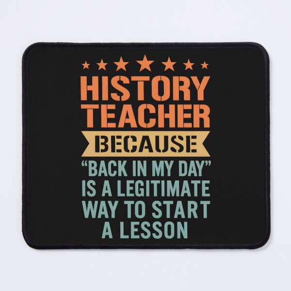 Item preview, history teacher designed and sold by hemagamo.