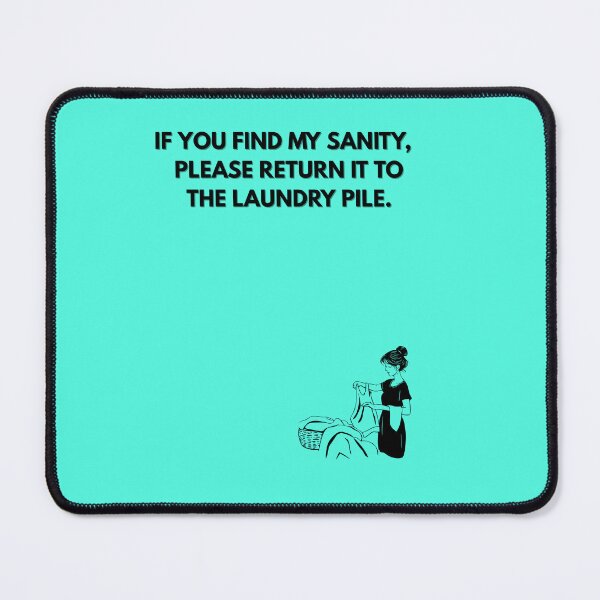 Item preview, Missing : My sanity designed and sold by SarcasticParenting.
