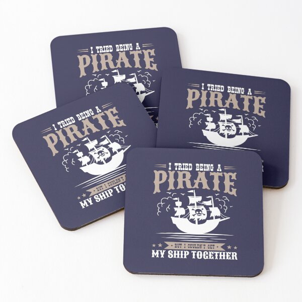 Item preview, I Tried Being A Pirate But I Couldn't Get My Ship Together designed and sold by jaygo.