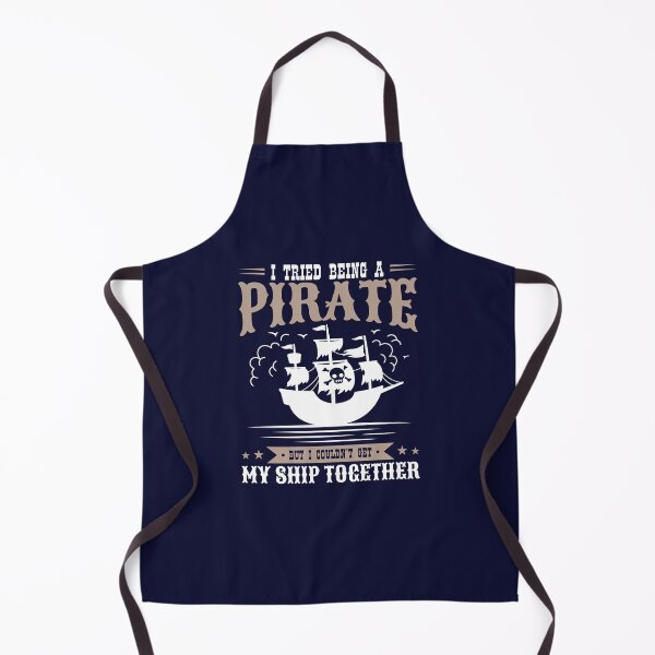 Item preview, I Tried Being A Pirate But I Couldn't Get My Ship Together designed and sold by jaygo.
