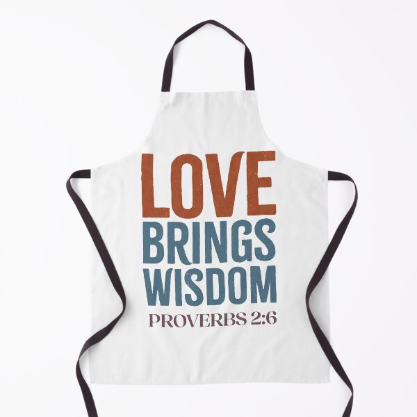 Item preview, Love brings wisdom - Proverbs 2:6 designed and sold by LambsPath.