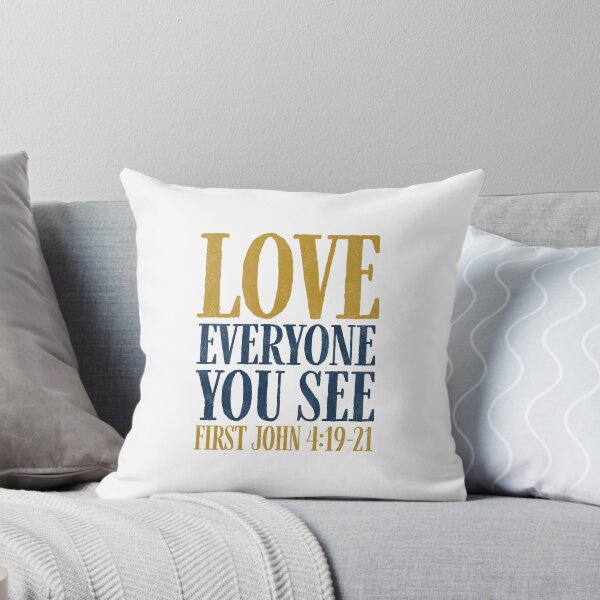 Item preview, Love everyone you see - 1 John 4:19-21 designed and sold by LambsPath.