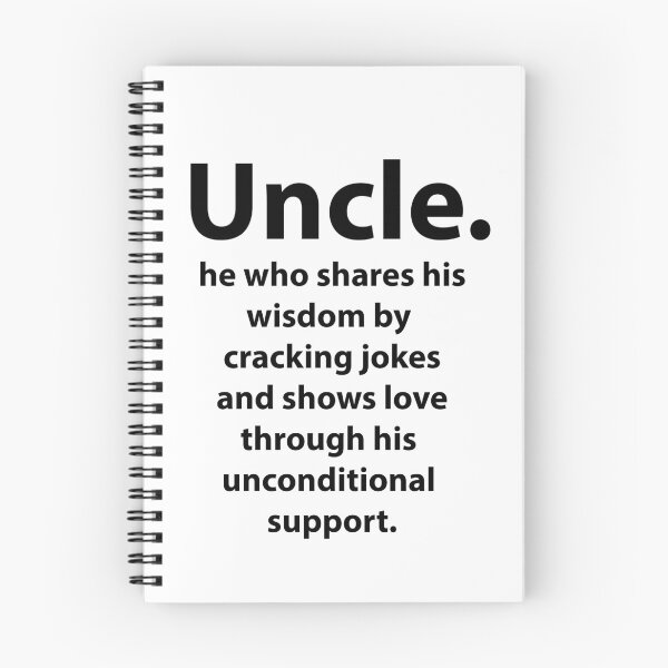 Item preview, Uncle Birthday Inspirational Funny Quote designed and sold by Nisha Prabhu.