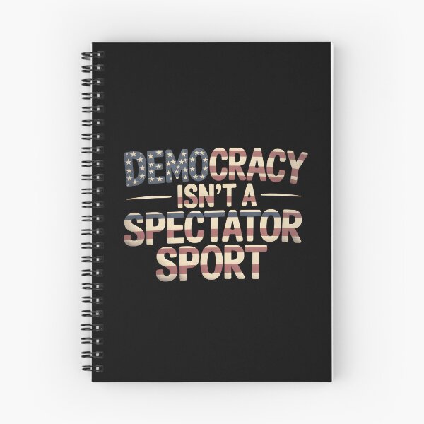 Item preview, Democracy Isn’t A Spectator Sport - This design is for anyone who believes in active citizenship and wants to remind others that democracy requires participation. designed and sold by ZyziowskyArt.