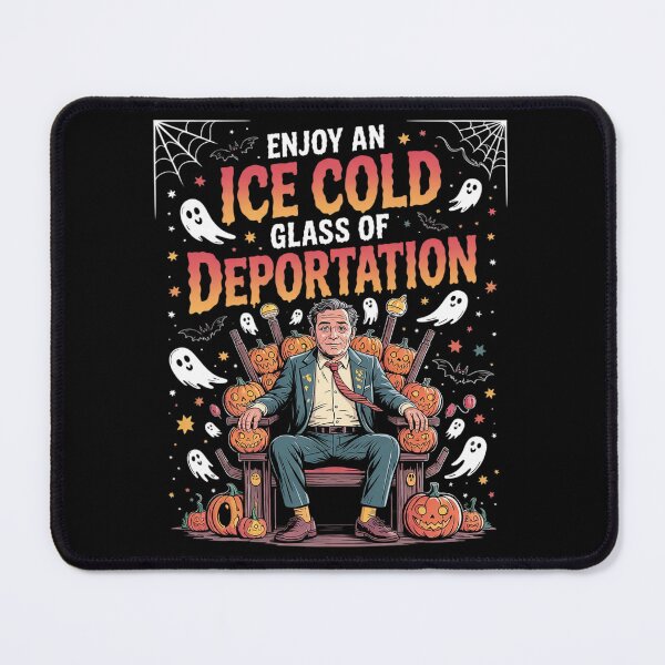 Item preview, ICE Enjoy An Ice Cold Glass Of Deportation Trump 1 designed and sold by RoyTill0Art.