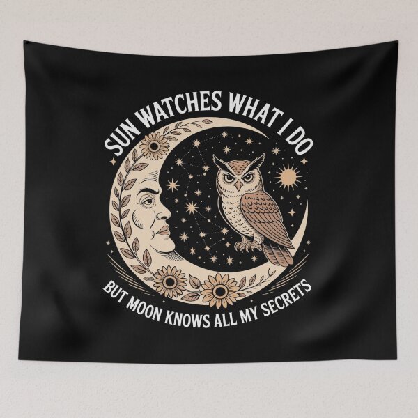 Item preview, sun watches what i do but moon knows all my secrets designed and sold by DigiLuxeArt.