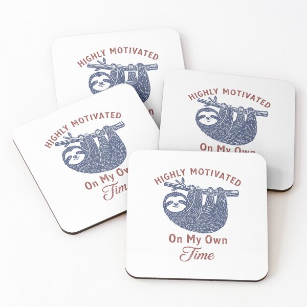 Item preview, Highly Motivated  On My Own Time - Vintage Sloth  designed and sold by Steele-Art.