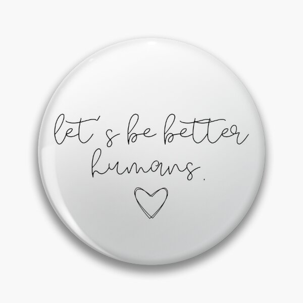 Item preview, Copy of Let’s Be Better Humans designed and sold by stephenflashart.