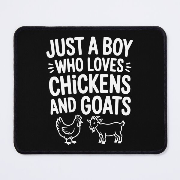 Item preview, Just a Boy Who Loves Chickens and Goats designed and sold by Frank Ring.