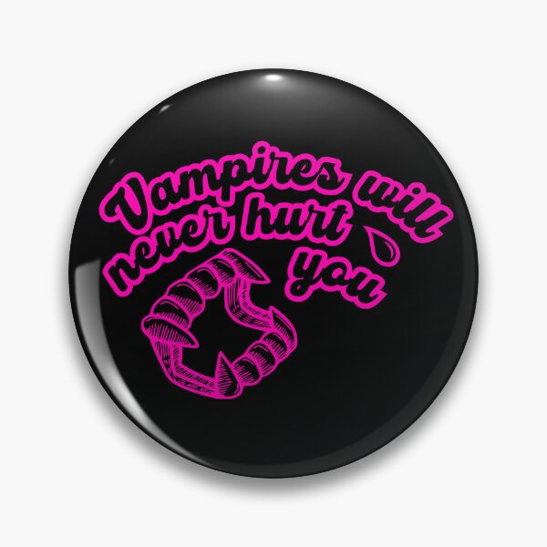 Item preview, VAMPIRES WILL NEVER HURT YOU designed and sold by VENOMHEARTS.