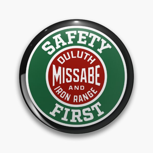 Item preview, DULUTH MISSABE AND IRON RANGE-SAFETY FIRST designed and sold by BUNNYROBBER.