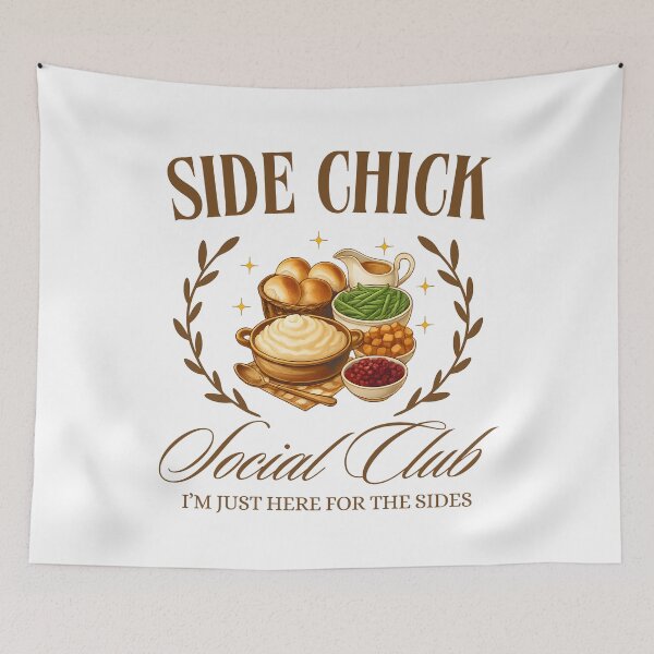 Item preview, Side Chick Social Club I’m Just Here for the Sides designed and sold by stephenflashart.