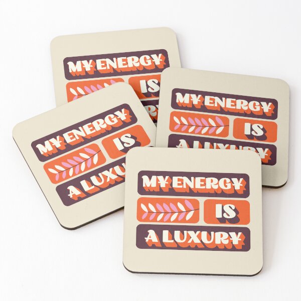 Item preview, My Energy Is A Luxury Retro Quote designed and sold by dudelinart.