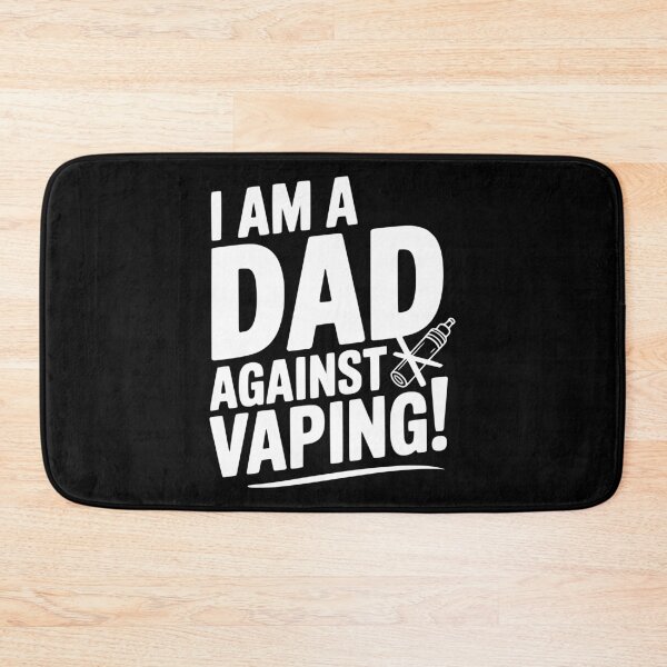Item preview, I Am a Dad Against Vaping! designed and sold by Frank Ring.