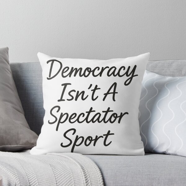 Item preview, Democracy Isn’t A Spectator Sport Handwritten Design Civic Action  designed and sold by NightWisdom.