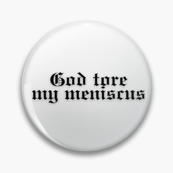 Item preview, God tore my meniscus designed and sold by flirtyandsturdy.